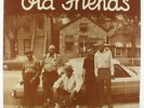 V/A - Old Friends Together For The First Time LP - Earwig VG++