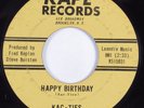 Doo Wop/R&B Sax Rocker 45 KAC-TIES Happy Birthday KAPE HEAR