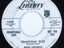 Rockabilly 45 EDDIE COCHRAN Somethin' Else LIBERTY promo HEAR