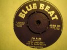UK BLUE BEAT BB 385-EWAN AND JERRY-OH BABE/DANCE WITH ME-VG++