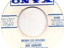 ART GENTRY-MERRY-GO-ROUND(GREAT OLDIE)-ONYX.