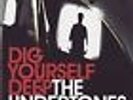 The Undertones - Dig Yourself Deep (2007)