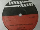 Hubert Lee There Is Something On Your Mind 1973 45 NEAR MINT