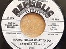 CARDELLA DE MILO Lies / Mama Tell Me 7