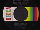 LOUIS JORDAN: Saturday Night Fish Fry / Part 2 45 (old re, clean VG-)