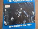 Replacements Shit Hits The Fans VINYL VG+, cover VG+ RARE