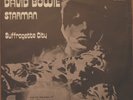 David Bowie - Starman / Suffragette City - 7