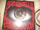 Trouble Manic Frustration LP