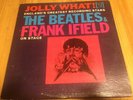 THE BEATLES & FRANK IFIELD  Jolly What  Vee Jay ? VJ VJLP 1085 33 VINYL VG+