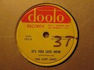 The CUFF LINKS – It’s Too Late Now / KIRK KIRKLAND - Sax Rag  DOOTOO 422 – 78rpm