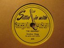 SMOKEY HOGG – I’m Leaving / Why Should I Love   SITTIN’ IN WITH 632 – 78rpm