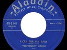 HEAR Peppermint Harris Cry For My Baby/Dead Cat On The Line Aladdin 3141 BLUES