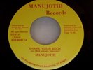 Manujothi 45, Shake Your Body rare disco funk boogie ORIGINAL  early rap hip hop