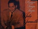 JULIO JARAMILLO - AUNQUE TENGAS RAZON LP