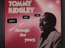 TOMMY RIDGLEY: Through The Years LP (sm corner ding) Soul