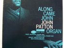 1 LP  JOHN PATTON   Along Came John