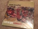 MARK KNOPFLER - Kill To Get Crimson 2 LP Vinyl SEALED 180g Dire Straits NEW