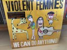 VIOLENT FEMMES 'We Can Do Anything' LP US Press. lim. gold Vinyl