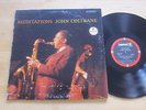 John Coltrane - Meditations LP Impulse Stereo McCoy Tyner Pharoah Sanders