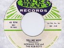 Norman Fox and The Rob-Roys 45 Tell Me Why VG++ Rare 1957 Doo-Wop Back Beat 501