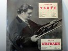 EUGEN YSAYE & DAVID OISTRAKH / Violon récital / RARITY BELGIAN PRIVATE LP