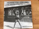 Henry Rollins Henrietta Collins & The Wifebeating Childhaters. Drive By Shooting