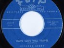 R&B Soul 45 RICHARD BERRY Have Love Will Travel FLIP HEAR