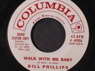 BILL PHILLIPS: Walk With Me Baby / Blues Are Settin' In 45 (dj) Oldies