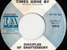 DISCIPLES OF SHAFTESBURY Times Gone By TX MOD GARAGE PSYCH PROMO 45 *hear*