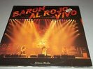 BARON ROJO - BARON AL ROJO VIVO - 2  LP - MADE IN SPAIN