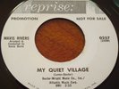 Mavis Rivers. My Quiet Village b/w Sau Lau Tama Samoa. NM- Reprise Promo 45.