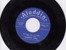 Peppermint Harris 45 I Got Loaded ALADDIN orig R&B blues VG+
