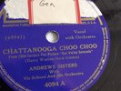 Andrews Sisters - 78rpm single 10-inch – Decca #4094 Chattanooga Choo Choo