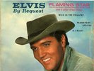 7” Elvis Presley – EP: Flaming Star / RCA 9009 // Germany 1961