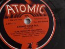 Slim Gaillard Quartette - 78rpm single 10-inch – Atomic #A-215 Atomic Cocktail