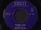 RONNIE BLAIR: Twenty One / A Tear In My Eye 45 (sl lbl peeling) Oldies