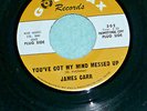 JAMES CARR   You've Got my Mind Messed Up   GOLDWAX  45 RPM   PROMO