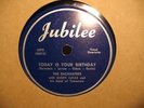 THE ENCHANTERS TODAY IS YOUR BIRTHDAY RARE DOO WOP 78 ON JUBILEE 5072  MINT-