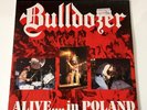 BULLDOZER - Alive....in Poland (METALMASTER MET 122)