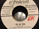 Rockabilly  R&B Guitar Sax inst. Federal promo 45 Rpm Cal Green