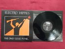 Vinyl LP - Electro Hippies, The Only Good Punk...Is A Dead One, ERSTAUFLAGE