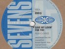 Peoples Choice / Jimmy Mack - Save My Lovin For You / My World Is On Fire - Gold
