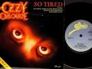 OZZY OSBOURNE (OF BLACK SABBATH) so tired (double pack, uk 1984) 7