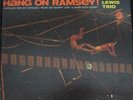 The Ramsey Lewis Trio Hang On Ramsey  NEAR MINT Cadet Vinyl LP