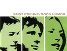 SAINT ETIENNE GOOD HUMOR NEW SEALED VINYL LP REISSUE IN STOCK