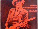 BRUCE SPRINGSTEEN - FIRE ON THE FINGERTIPS - RED VINYL