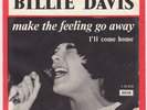 BILLIE DAVIS Make The Feeling Go Away SCORCHING mod dancer Denmark 45 GIRL GROUP