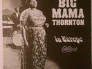 BIG MAMA THORNTON IN EUROPE LP Buddy Guy Fred McDowell Walter Horton BLUES 1966