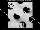 CRASH COURSE IN SCIENCE Signals From Pier Thirteen - 12