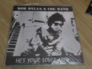 Bob Dylan - rare Green Vinyl LP - Hes Your Lover Now